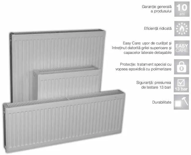 - Convectorii sunt sudati, pentru reducerea pierderilor de caldura si pentru performanta ridicata. - Testate la presiune de 13 bar. - Tratament special aplicat pentru asigurarea unei acoperiri perfecte si rezistenta performanta ridicata. - Protectie impotriva lovirii sau deteriorarii in timpul transportului si depozitarii datorita ambalajului solid. - Usor de curatat si intretinut datorita grilei superioaresi capacelor laterale detasabile. - Sunt realizate in conformitate cu standard EN 442