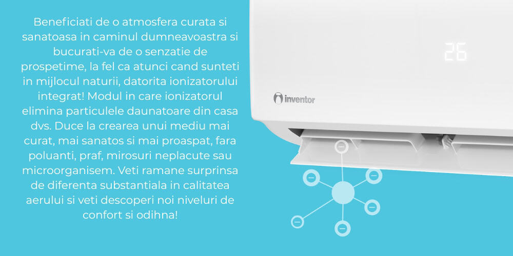 Aparat de aer conditionat Inventor 18000 BTU Vero cu mod Eco,Wi-fi,iA Plus (VERI-18WFI/VERO-18) 5 Cu ajutorul noului mod ECO disponibil la apasarea butonului de pe telecomanda puteti programa aparatul dumneavoastra de aer conditionat sa functioneze la cel mai redus nivel al consumului reusi 3